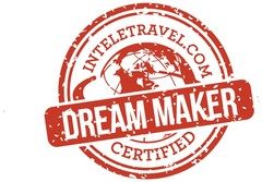 InteleTravel Dream Maker Certified